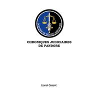 Chroniques Judiciaires de Pandore