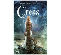 Chroniques Lunaires - Tome 3 - Cress