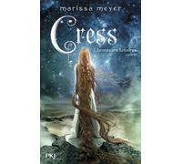 Chroniques lunaires - tome 3 Cress - Marissa Meyer - Pocket Jeunesse - broché - Roman adolescent dès 13 ans