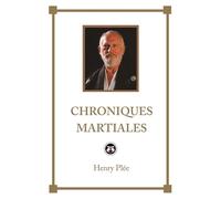 Chroniques martiales: 2dition de luxe
