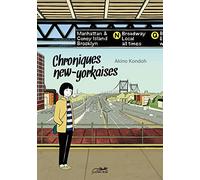 CHRONIQUES NEW-YORKAISES VOL.1