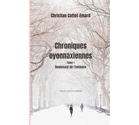 Chroniques oyonnaxiennes: Tome 1. Boulevard de l'enfance