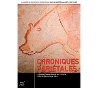 Chroniques Pariétales : La Grotte Chauvet-Pont D'arc, Ardèche