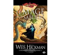 Chroniques Perdues Tome 3 - La Mage Aux Sabliers