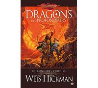 Chroniques perdues, Tome 1: Dragons des profondeurs