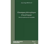 Chroniques philosophiques d'un pédagogue