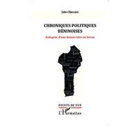 Jules Djossou – Chroniques politiques béninoises : Autopsie d'une démocratie en berne – Broché
