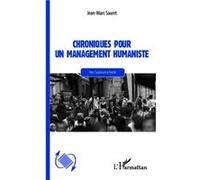 Jean-Marc Sauret – Chroniques pour un management humaniste – Vers l'autonomie fertile – Broché