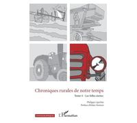 Chroniques Rurales De Notre Temps - Tome 4, Les Folles Sixties