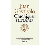 Chroniques sarrasines - - Juan Goytisolo - Fayard - Livre