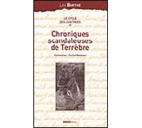 Chroniques scandaleuses de Terrèbre - Jacques Abeille - Ginkgo Eds - broché - Roman