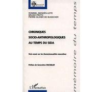 Chroniques Socio Anthropologiques Au Temps Du Sida