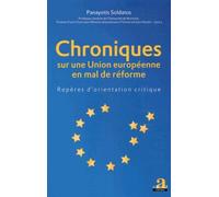Chroniques Sur Une Union Européenne En Mal De Réforme - Repères D'orientation Critique