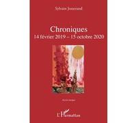 Chroniques 14 février 2019 - 15 octobre 2020 - Sylvain Josserand - L'harmattan - broché - Poésie