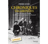Chroniques vagabondes-petit dictionnaire des insolites itinéraires d'un Routard