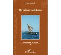 Pierre Lamblé – Chroniques wallisiennes – Récits et nouvelles – Broché