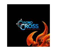 Chrono Cross : The Radical Dreamers Edition Vinyle