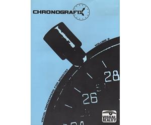 Chronografix, Volume 2: Visual Timekeepers for Ministry by Visual Reality