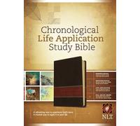 Chronological Life Application Study Bible: New Living Translation Brown / Tan TuTone LeatherLike