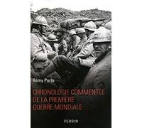 Chronologie commentée de la Première guerre mondiale