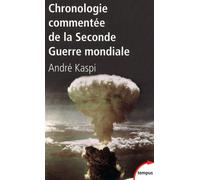 Chronologie commentée de la Deuxième Guerre mondiale – Perrin