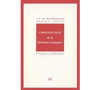 Chronologie de la littérature française Jean-Pierre De Beaumarchais (Auteur), Daniel Couty (Auteur)