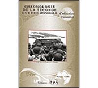 Chronologie de la Seconde Guerre Mondiale - Collectif - Tableaux Synoptique De L'histoire - cartonné - Etude