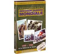Chronologie de la Seconde Guerre Mondiale, Vol. 1 : 1939 / 1940 et le début de la guerre