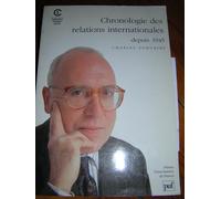 Chronologie Des Relations Internationales - Depuis 1945