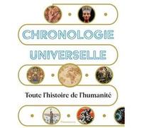 Chronologie universelle Toute l'histoire de l'humanité - Collectif - Flammarion - relié - Beau livre