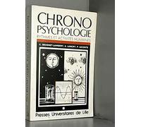Chronopsychologie rythmes et activites humaines