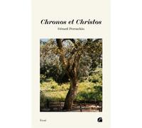 Chronos et Christos - Gérard Perenchio - Du Pantheon Eds - broché - Essai