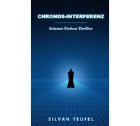 Chronos-Interferenz: Der letzte Takt