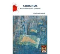 CHRONOS Nouvelles du temps qui froisse