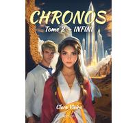 Chronos: Tome 2 Infini