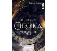 Chronos - Verfluchte Zeit Roman | Romantasy um griechische Götter im Academia-Setting - H.C. Hope - between pages by Piper - ebook (ePub) - Livre