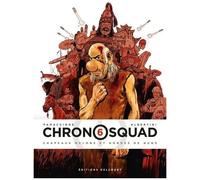 Giorgio Albertini – Chronosquad T06: Chapeaux melons et hordes de Huns – Cartonné