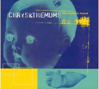 Chrys & Themums - The Baby's Head [Import]