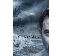 CHRYSALIDE