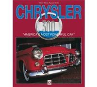 Chrysler 300 Americas Most Powerful Car Robert Ackerson, (Auteur)