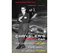 Chrysler's Turbine Car The Rise and Fall of Detroit's Coolest Creation - Steve Lehto - Chicago Review Press - ebook (ePub) - Livre
