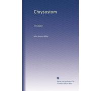 Chrysostom: the orator