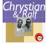 Chrystian & Ralf - Serie Perolas [Import]