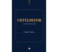 CHTELDEFOR suivi de trois recueils - Fabrice Pascal - Du Pantheon Eds - broché - Poésie