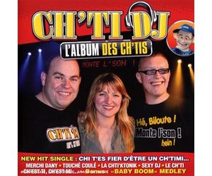 Ch'Ti Dj - L Album des Ch Tis