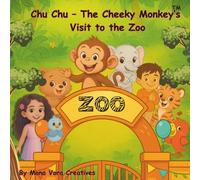 Chu Chu - The Cheeky Monkey’s Visit to the Zoo: A giggly jungle day with Dinki, Beary, Sanam, Chin Chin, Rajan, and friends!