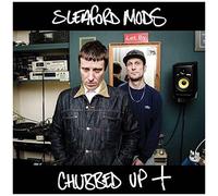 Sleaford Mods - Chubbed Up + [Import]