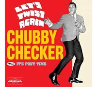 Chubby Checker - Let's Twist Again+It's Pony