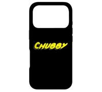 Chubby | Chub Feeling Good About Being Plus Grand Coque pour iPhone 17 Pro
