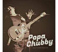 Chubby,Popa - Back to New York City